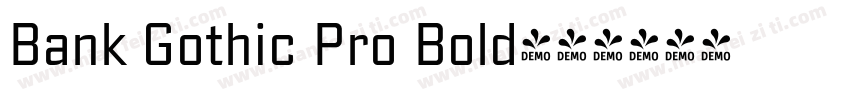 Bank Gothic Pro Bold字体转换
